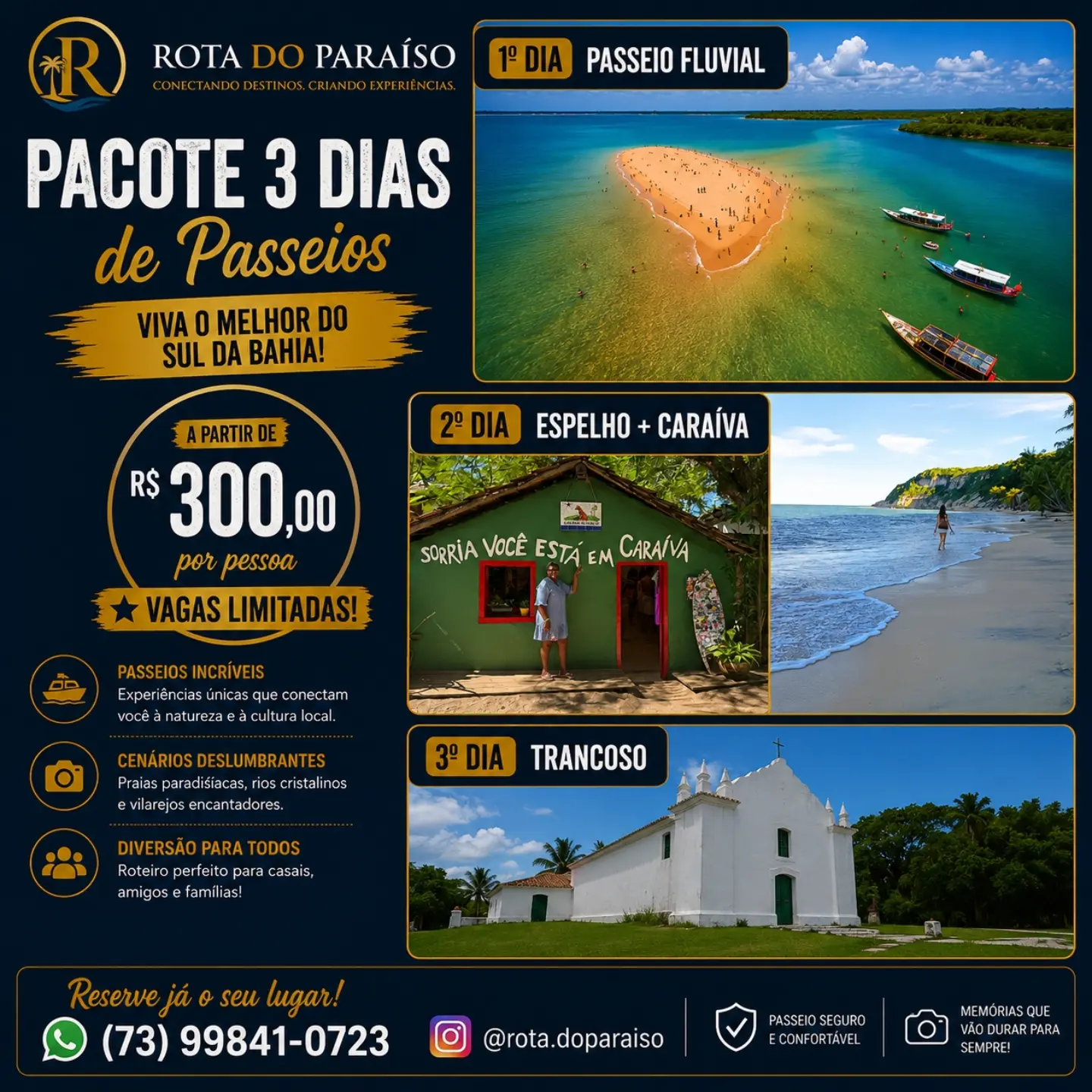 Pacote de 3 dias de passeios da Rota do Paraíso